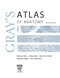 Gray's atlas of anatomy