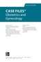 Case Files Obstetrics and Gynecology, 6th Edition 2022