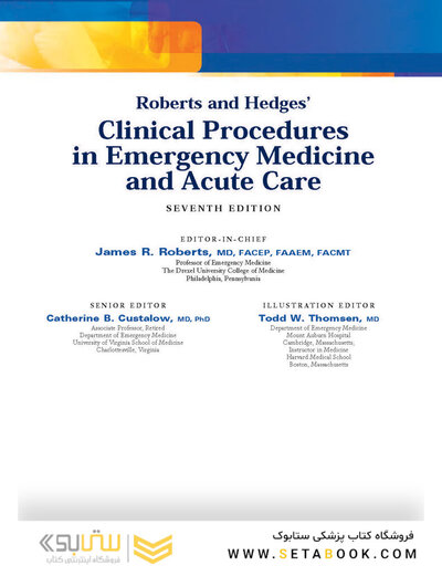 Roberts and Hedges’ Clinical Procedures in Emergency Medicine and Acute Care 7th Edition2018