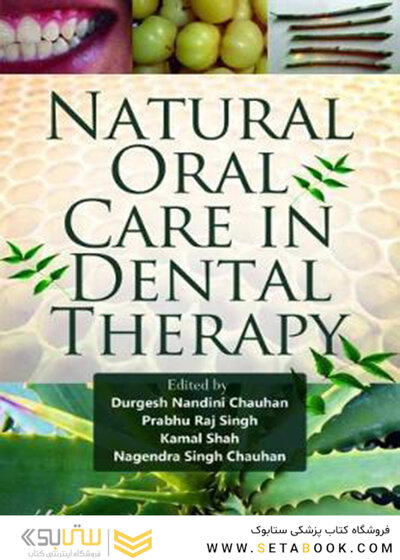 Natural Oral Care in Dental Therapy