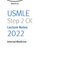 USMLE Step 2 CK Lecture Notes 2022: Internal Medicine