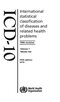 ICD 10: International Statistical Classification of Diseases and Related Health Problems vol1