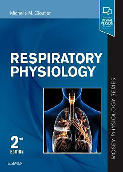 Respiratory Physiology: Mosby Physiology Series 2nd Edition