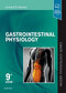 Gastrointestinal Physiology: Mosby Physiology Series 9th Edition2018