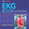 The Only EKG Book You'll Ever Need2018