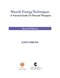 Muscle Energy Techniques, Second Edition : A Practical Guide for Physical Therapists