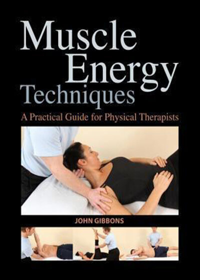 Muscle Energy Techniques: A Practical Guide for Physical Therapists2013 تکنیک های عضلانی