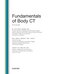 Fundamentals of Body CT (Fundamentals of Radiology) 2020 5th Edition