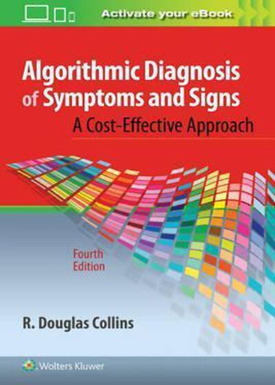 Algorithmic Diagnosis of Symptoms and Signs, 4th Edition2017 تشخیص الگوریتمی علائم و نشانه ها
