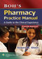 Boh’s Pharmacy Practice Manual, Fourth Edition2014 راهنمای تمرین داروخانه