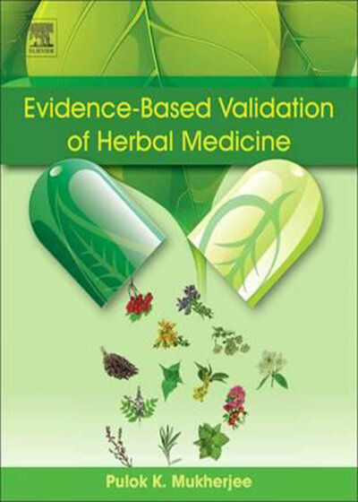 Evidence-Based Validation of Herbal Medicine, 1st Edition2015 اعتبار سنجی مبتنی بر شواهد از داروهای گیاهی