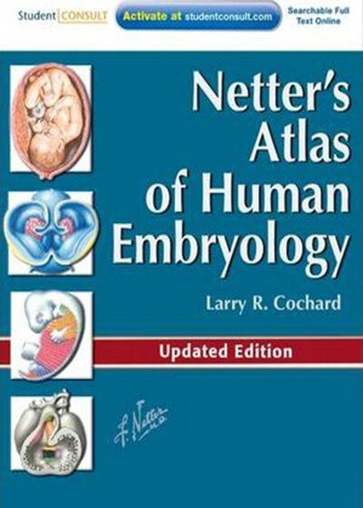 Netter’s Atlas of Human Embryology2012 اطلس جنین شناسی انسان