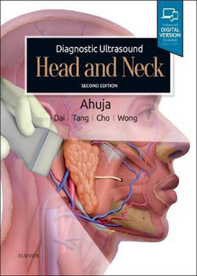 Diagnostic Ultrasound: Head and Neck 2nd Edition2019