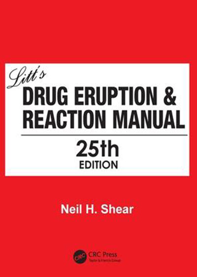 Litt’s Drug Eruption & Reaction Manual 25th Edition 2019