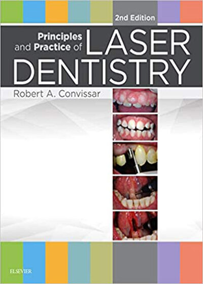 Principles and Practice of Laser Dentistry 2nd Edition2015 اصول و عملکرد دندانپزشکی لیزر