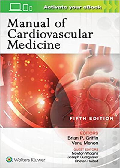 Manual of Cardiovascular Medicine Fifth Edition2018
