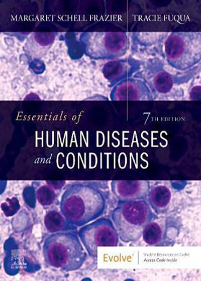 Essentials of Human Diseases and Conditions, 7th Edition2020 ملزومات بیماریها و شرایط انسانی