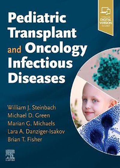 Pediatric Transplant and Oncology Infectious Diseases 2020