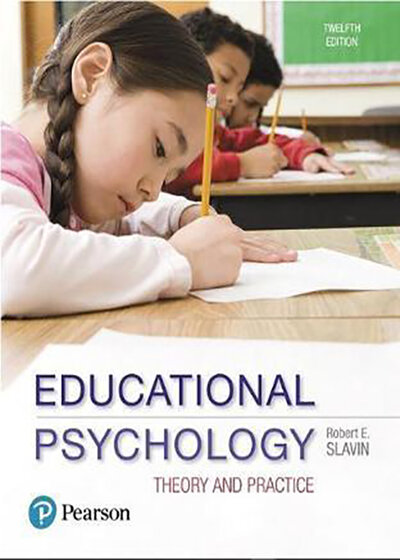 Educational Psychology, 12th Edition2018 روانشناسی تربیتی: نظریه و عمل