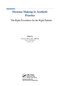 Decision Making in Aesthetic Practice: The Right Procedures for the Right Patients