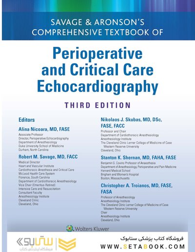 Savage & Aronson's Comprehensive Textbook of Perioperative and Critical Care Echocardiography