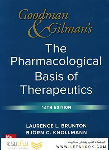 Goodman and Gilman's The Pharmacological Basis of Therapeutics, 14th Edition 2023