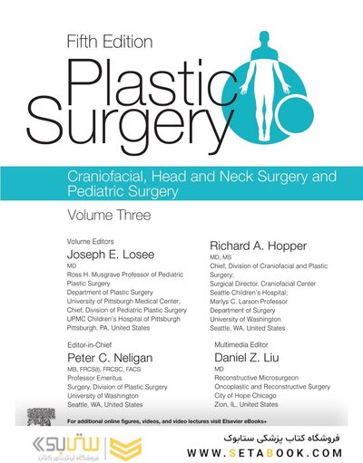 Plastic Surgery Neligan Volume 3: Craniofacial, Head and Neck Surgery and Pediatric Plastic Surgery 5th Edition 2023