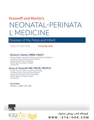 Fanaroff and Martin's Neonatal-Perinatal Medicine, 2-Volume Set: Diseases of the Fetus and Infant 12th Edition 2025