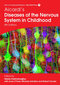 Aicardi’s Diseases of the Nervous System in Childhood , 4th Edition 2018