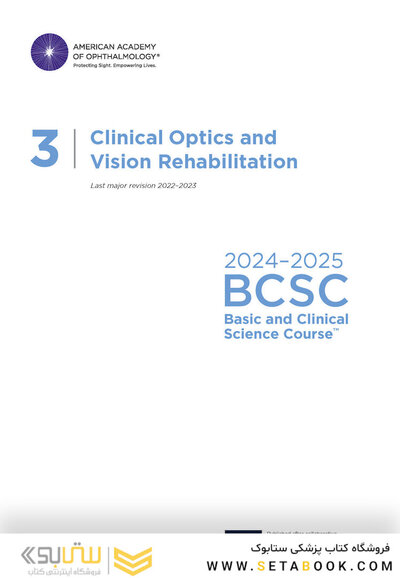 2024-2025 Basic and Clinical Science Course, Section 3: Clinical Optics and Vision Rehabilitation
