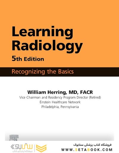 Learning Radiology Recognizing the Basics 5th Edition 2024
