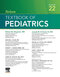 Nelson Textbook of Pediatrics, The Fetus and the  lnfant ,22nd Edition