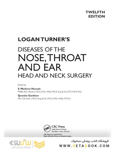 Logan Turner's Diseases of the Nose, Throat and Ear: Head and Neck Surgery, 12th Edition 12th Edition