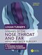 Logan Turner's Diseases of the Nose, Throat and Ear: Head and Neck Surgery, 12th Edition 12th Edition