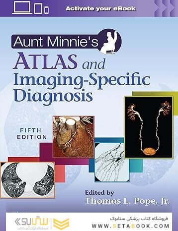 Aunt Minnie's Atlas and Imaging-Specific Diagnosis Fifth Edition