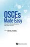 Osces Made Easy: A Guide for Medical Students and Junior Doctors
