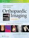 Orthopaedic Imaging: A Practical Approach (Orthopedic Imaging a Practical Approach) Seventh Edition