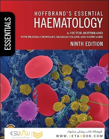 Hoffbrand's Essential Haematology (Essentials) 9th Edition
