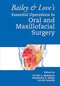 Bailey & Love's Essential Operations in Oral & Maxillofacial Surgery 1st Edition
