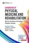 Handbook of Physical Medicine and Rehabilitation 1st Edition