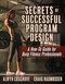 Secrets of Successful Program Design: A How-To Guide for Busy Fitness Professionals