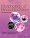 Morphology of Blood Disorders 2nd Edition