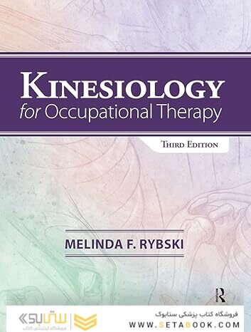 Kinesiology for Occupational Therapy Third Edition
