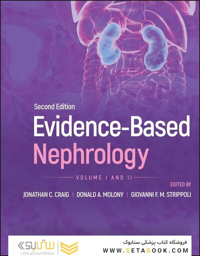 Evidence-Based Nephrology, 2 Volume Set (Evidence-Based Medicine) 2nd Edition