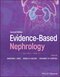 Evidence-Based Nephrology, 2 Volume Set (Evidence-Based Medicine) 2nd Edition