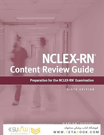 Nclex-RN Content Review Guide (Kaplan Test Prep)