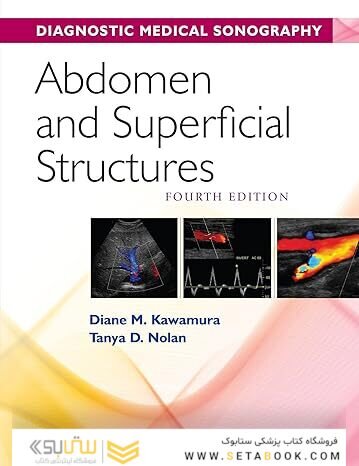 Abdomen and Superficial Structures (Diagnostic Medical Sonography Series) 4th Edition
