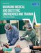 Managing Medical and Obstetric Emergencies and Trauma: A Practical Approach (Advanced Life Support Group) 4th Edition