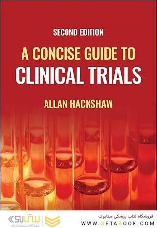 A Concise Guide to Clinical Trials 2nd Editio