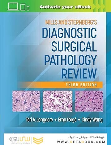 Mills and Sternberg's Diagnostic Surgical Pathology Review
